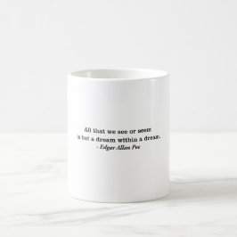 Ein Traum im Traum Edgar Allan Poe Tasse