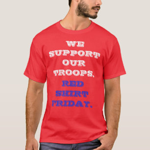 Ein Tribut zu allen Soldaten T-Shirt