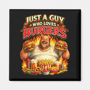 Ein Typ, der Burger liebt Lustiger BBQ-Essensliebh Magnet
