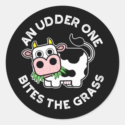 Ein Udder bricht die grasblütige Kuh dunkle BG Runder Aufkleber (Vorderseite)