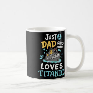 Ein Vater, der die RMS Titanic liebt Lustiges Kreu Kaffeetasse