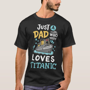 Ein Vater, der die RMS Titanic lustige Kreuzfahrts T-Shirt