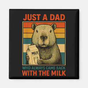 Ein Vater, der mit der Milch zurückkam, Vatertag Magnet