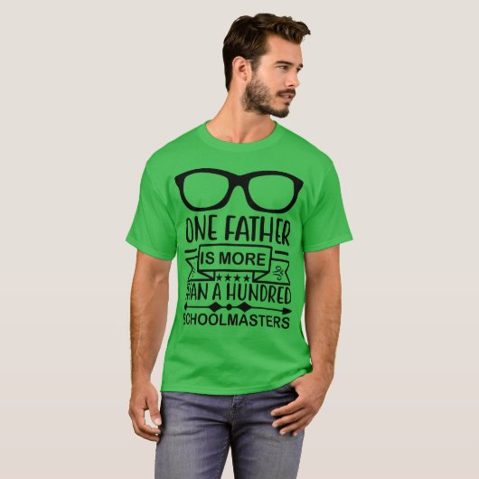 Ein Vater ist mehr als hundert Schüler fa T-Shirt (Vorne ganz)