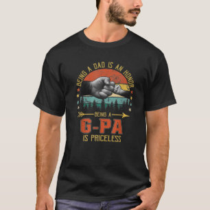 Ein Vater zu sein ist eine Ehre, ein G Pa zu sein T-Shirt