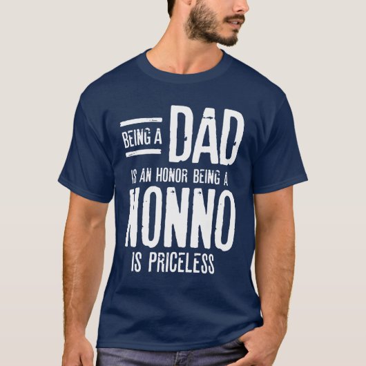 Ein Vater zu sein ist eine Ehre, ein Nonno zu sein T-Shirt (Vorderseite)