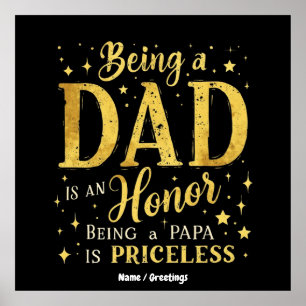 Ein VATER zu sein, ist eine EHRE, ein PAPA zu sein Poster