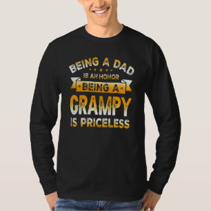 Ein Vater zu sein ist eine Ehre, eine Grampie zu s T-Shirt
