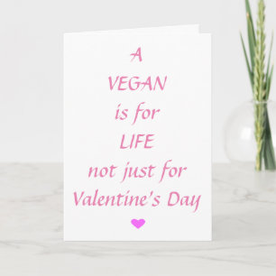 Ein Veganes Leben ist für den Valentinstag Karte