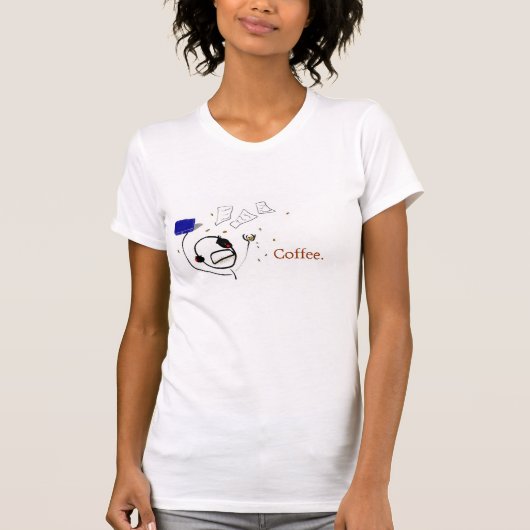 Ein Verfasser ohne Kaffee T-Shirt (Vorderseite)