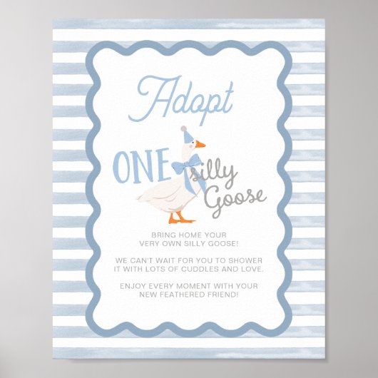 Ein Verrücktes-Gans-Adoptions-Schild Poster (Vorne)