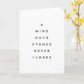 Ein Verstand, der einmal schließt geöffnet ist nie Karte (Gelbe Blume)