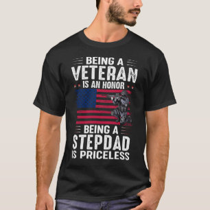 Ein Veteran zu sein ist eine Ehre, ein STEPDAD zu T-Shirt