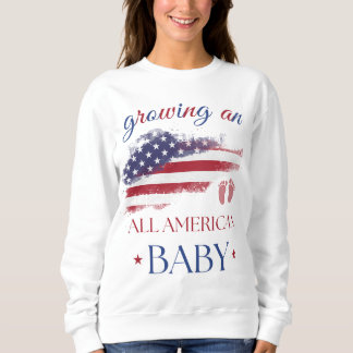 Ein völlig amerikanisches Baby zum 4. Juli erwarte Sweatshirt