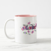 Ein von einem netten Lola Zweifarbige Tasse (Links)