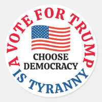 Ein Votum für Trump ist Tyrannei, die Demokratie w