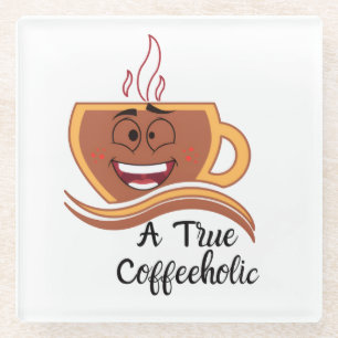 Ein wahrer Kaffeetrinker Glasuntersetzer