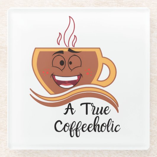 Ein wahrer Kaffeetrinker Glasuntersetzer (Vorderseite)