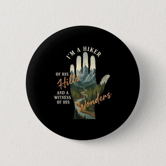Ein Wanderer der Hügel und ein Zeuge der Wunder be Button (Vorderseite)
