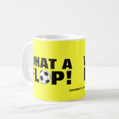 Ein was für Reinfall! - Fußball Kaffeetasse (Vorderseite Links)