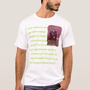 Ein was für Stück Arbeit ein Mann ist! T-Shirt