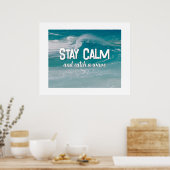 Ein Wave-Zitat über den Ozean Poster (Küche)