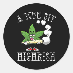 Ein Wee Bit High-rish Irish Funny St. Patrick's Da Runder Aufkleber