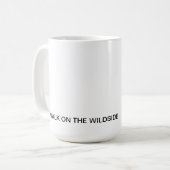 EIN WEG AUF DEM WILDSIDE KAFFEETASSE (Vorderseite Links)