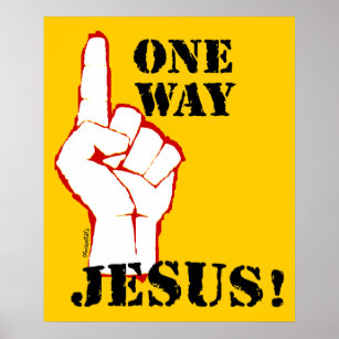 Ein Weg: Jesus! Poster