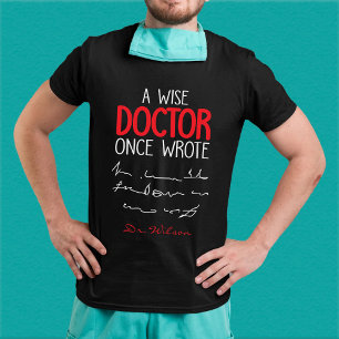 Ein weiser Arzt schrieb einmal Meme Funny Doctor T-Shirt