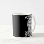 Ein weiser Mann sagte seiner Ehefrau nichts, weil  Kaffeetasse (VorderseiteRechts)