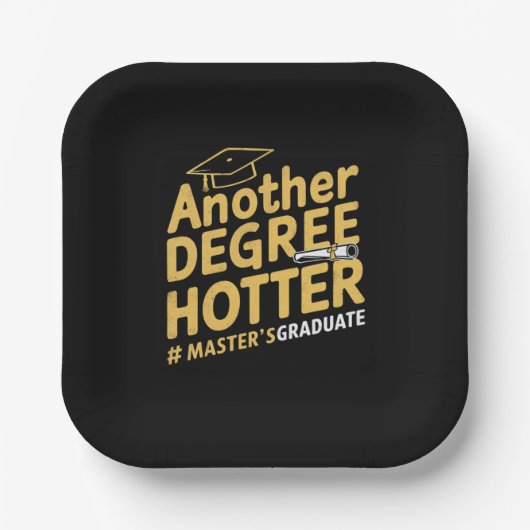 Ein weiterer Grad heißer Master-Abschluss Pappteller (Vorderseite)