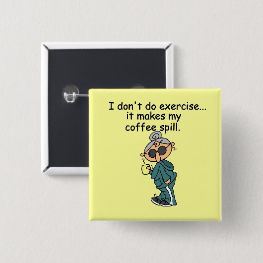 Ein weiterer Grund, nicht auszuüben Button (Vorne & Hinten)