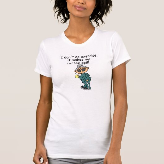 Ein weiterer Grund, nicht auszuüben T-Shirt (Vorderseite)