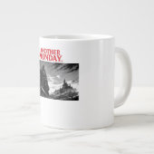 ein weiterer Montag Jumbo-Tasse (Vorderseite Rechts)