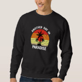 Ein weiterer Paradies-Tag Sweatshirt (Vorderseite)