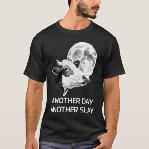 Ein weiterer Tag, ein weiterer Sieg Kuh Mond Motiv T-Shirt