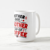 Ein weiterer Tag, eine weitere Tasse Kaffee (VorderseiteRechts)