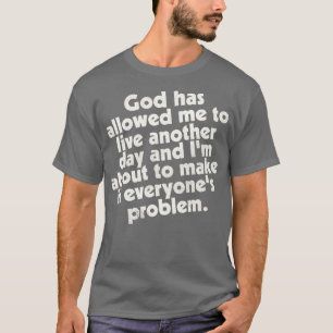 Ein weiterer Tag T-Shirt
