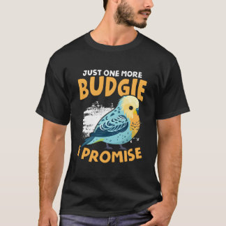 Ein weiterer Wellensittich Vogelbesitzer Sittich W T-Shirt