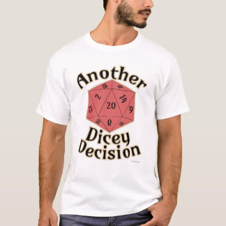 Ein weiteres Dicey-Gamer-Angebot T-Shirt