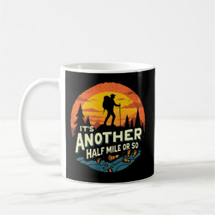 Ein weiteres halbes Kilometer Wandergeschenk Kaffeetasse