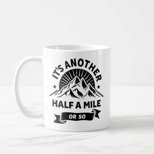Ein weiteres halbes Kilometer Wandergeschenk Kaffeetasse (Links)