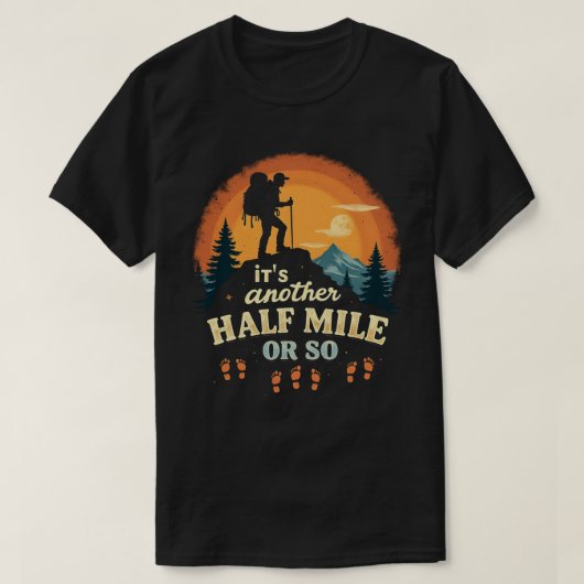 Ein weiteres halbes Kilometer Wandergeschenk T-Shirt (Design vorne)