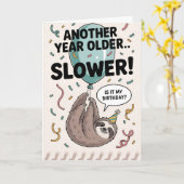 Ein weiteres Jahr älter... LANGSAM Karte (Gelbe Blume)