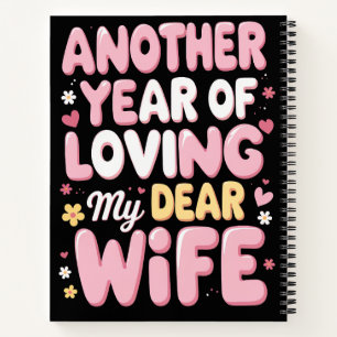 Ein weiteres Jahr der Liebe - Romantik Notizblock