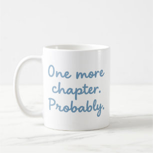 Ein weiteres Kapitel Lustige Buchliebhaber-Lesetas Kaffeetasse