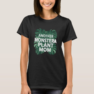 Ein weiteres lustiges Monstera-Pflanzen-Mama-Desig T-Shirt