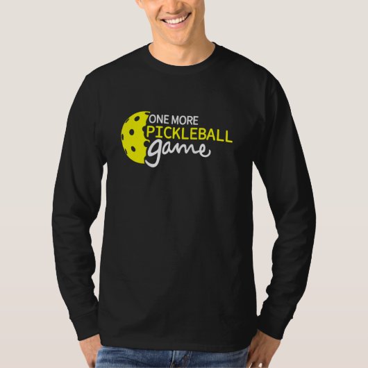 Ein weiteres Pickleball-Spiel-Pickball-Zitate T-Shirt (Vorderseite)