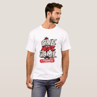 Ein weiteres Spiel Lustige Gamer-Quote T-Shirt